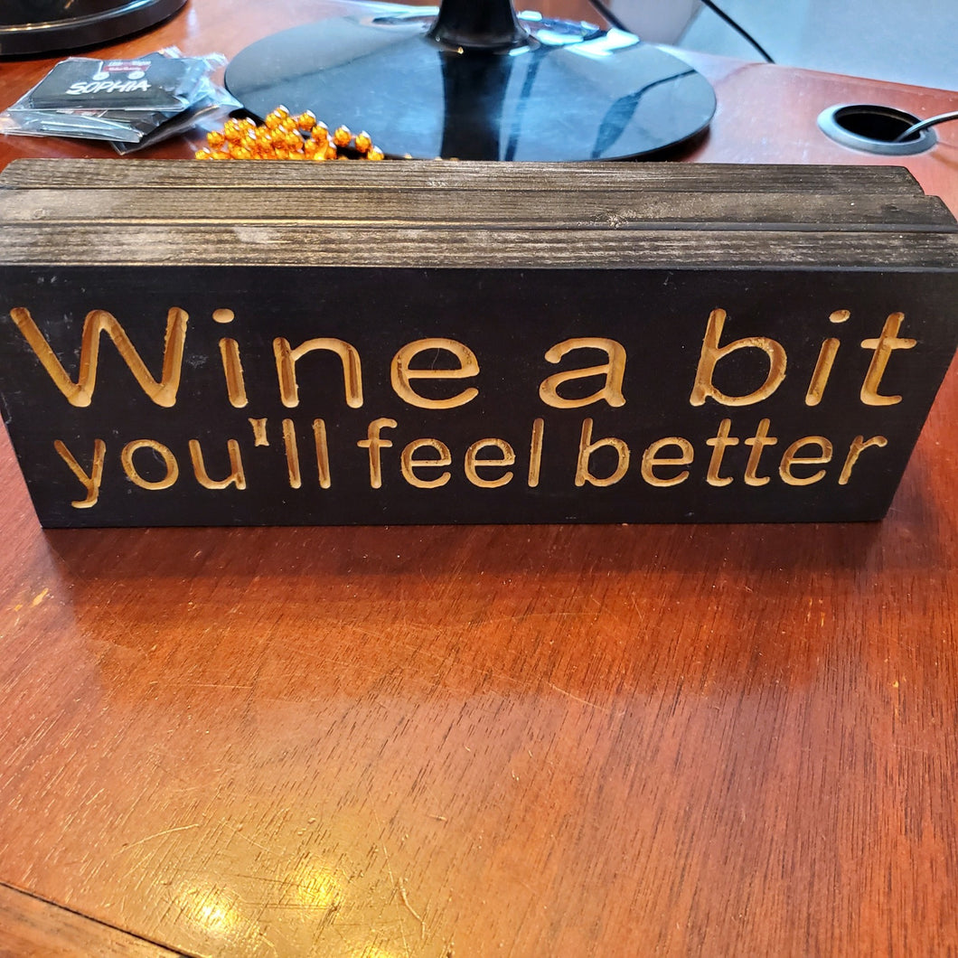 Box Sign - Wine a Bit
