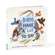 Load image into Gallery viewer, Birds Have A Lot to Say Picture Book for Children
