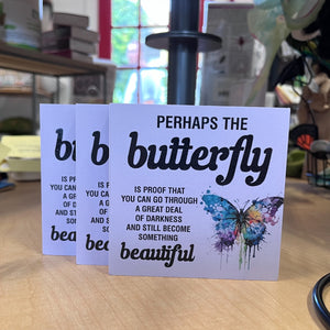 Butterfly Quote Sign