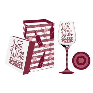 Wine Glass - Love the Wine You're With