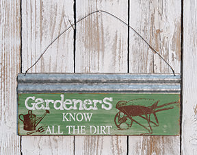 Gardeners Know Metal Plaque